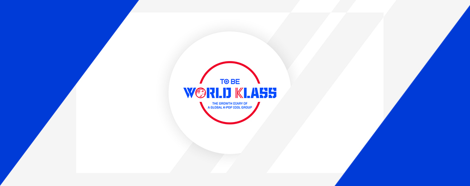「TO BE WORLD KLASS」2019年10月30日(水) スタート!